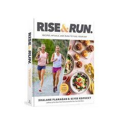 Recipes, Rituals, and Runs to Fuel Your Day